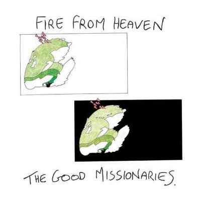 The Good Missionaries - Fire From Heaven LP – Zbozi.Blesk.cz