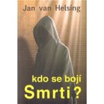 Kdo se bojí smrti? Jan van Helsing – Zboží Mobilmania