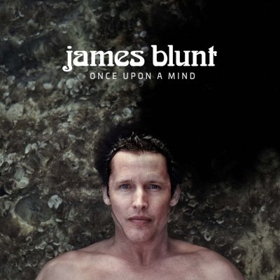 James Blunt - ONCE UPON A MIND CD