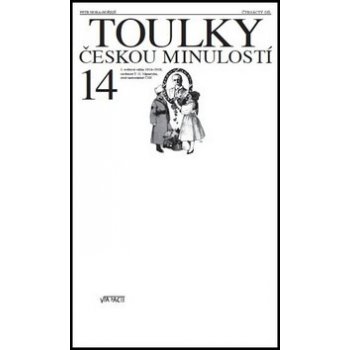 Toulky českou minulostí 14 - Válka 1914-1918, osobnost TGM, zrod ČSR