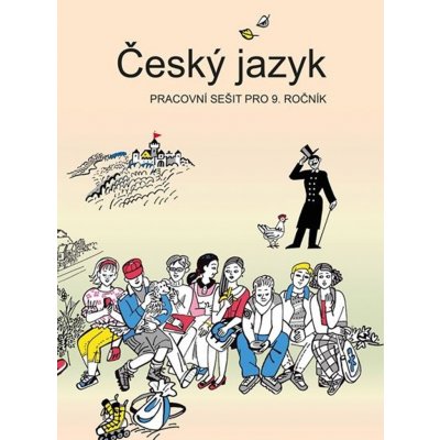 Český jazyk - Pracovní sešit pro 9. ročník - Bičíková Vladimíra – Zbozi.Blesk.cz