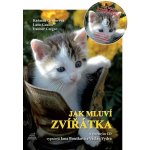 Jak mluví zvířatka - Dalibor Gregor, Radmila Gregorová – Hledejceny.cz