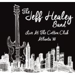 Live at the Cotton Club '88 - The Jeff Healey Band CD – Hledejceny.cz