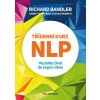 Kniha Třídenní kurz NLP - Richard Bandler, Alessio Roberti, Owen Fitzpatrick