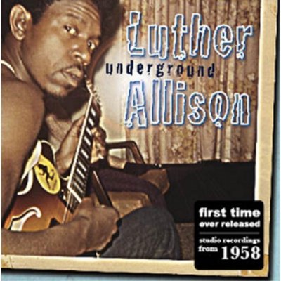 Allison, Luther - Underground – Hledejceny.cz