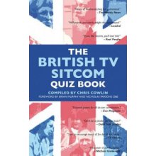 British Tv Sitcom Quiz Book