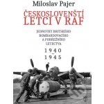 NAŠE VOJSKO - knižní distribuce s.r.o. Českoslovenští letci v RAF – Hledejceny.cz