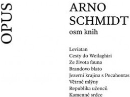 Osm knih - Arno Schmidt