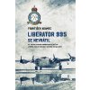 Elektronická kniha Liberator 995 se nevrátil: 311. čs. bombardovací peruť RAF a příběh osmi letců osádky kapitána Otakara Žanty - František Adamec
