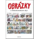 Obrázky z československých dějin - Jaroslav Veis, Jiří Černý