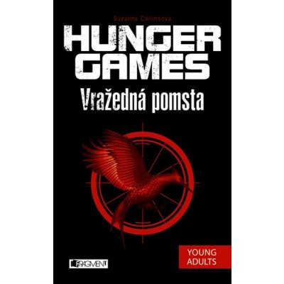 Vražedná pomsta. Hunger Games 2. - Suzanne Collins - Fragment – Hledejceny.cz