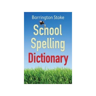 School Spelling Diction - C. Maxwell, J. Rowlandson