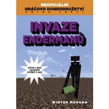 Invaze Endermanů Morgan Winter