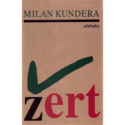 ŽERT - Kundera Milan