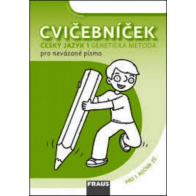 Cvičebníček - Genetická metoda nevázané písmo Sassoon pro 1. ročník ZŠ autorů k – Zboží Mobilmania