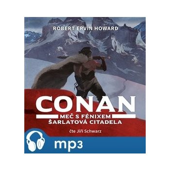 Conan - Meč s fénixem, Šarlatová citadela - Robert Ervin Howard