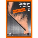 Základy chemie 2 Pracovní s. Beneš a kol, Pavel; Bača, Ludvík – Hledejceny.cz