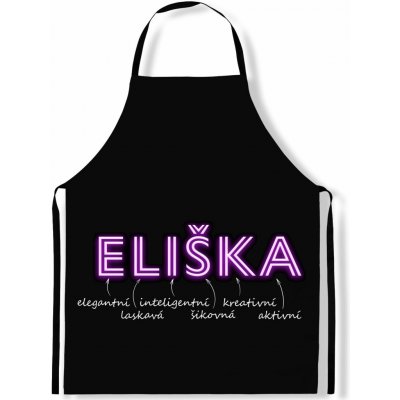 Impar Zástěra Ženská jména NEON Eliška – Hledejceny.cz