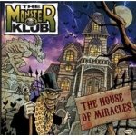 Monster Klub - House Of Miracles CD – Sleviste.cz