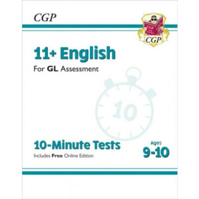 New 11+ GL 10-Minute Tests: English - Ages 9-10 with Online Edition Books CGPPaperback / softback – Hledejceny.cz