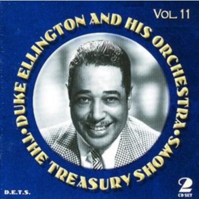 Treasury Shows Volume 11 - Duke Ellington and His Orchestra CD – Zboží Mobilmania