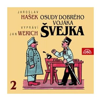 Osudy dobrého vojáka Švejka 2: Na fronte - Hašek Jaroslav, Werich Jan