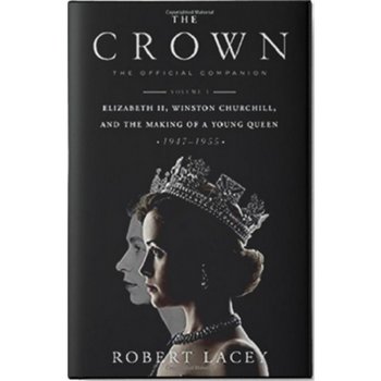 The Crown - Robert Lacey