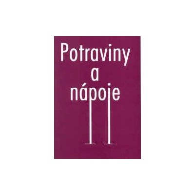 Potraviny a nápoje (5. vydání) – Sleviste.cz