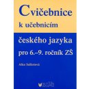 Cvičebnice k učebnicím českého jazyka pro 6.-9. ročník - Seifertová Alice