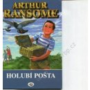 Holubí pošta - Arthur Ransome