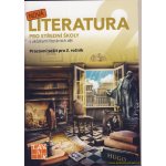 Literatura pro střední školy - Pracovní sešit 2 - kolektiv autorů – Hledejceny.cz