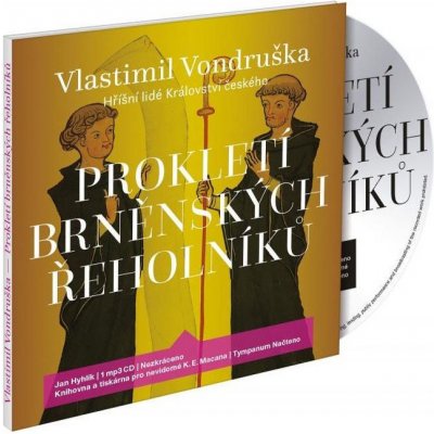 Prokletí brněnských řeholníků Vlastimil Vondruška – Hledejceny.cz