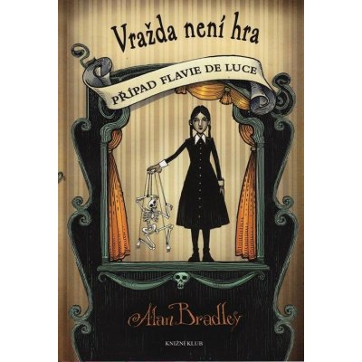 Plevel, co váže katův vak - Alan Bradley – Hledejceny.cz