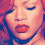 Rihanna - Loud -Hq/Download- LP – Hledejceny.cz