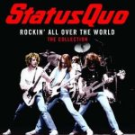 Status Quo - Rockin' All Over The World - The Collection CD – Hledejceny.cz
