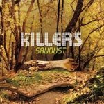 The Killers - Sawdust, LP – Hledejceny.cz