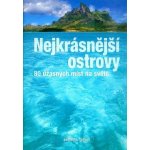 Nejkrásnější ostrovy: 80 úžasných míst na světě – Hledejceny.cz