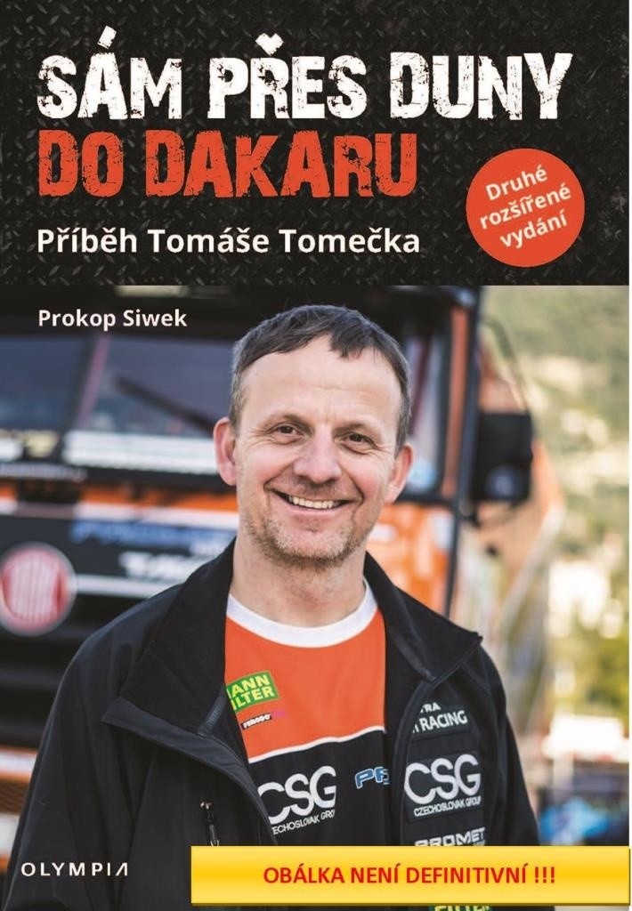 Sám přes duny do Dakaru - Příběh Tomáše Tomečka - Prokop Siwek