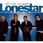 Lonestar - Let'S Be Us Again CD – Hledejceny.cz