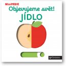 Objevujeme svět! Jídlo