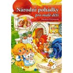 Národní pohádky pro malé děti - Martina Drijverová – Hledejceny.cz