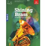 ABRSM Shining Brass Book 2 Part Grades 4-5 noty na žesťové nástroje + audio – Sleviste.cz