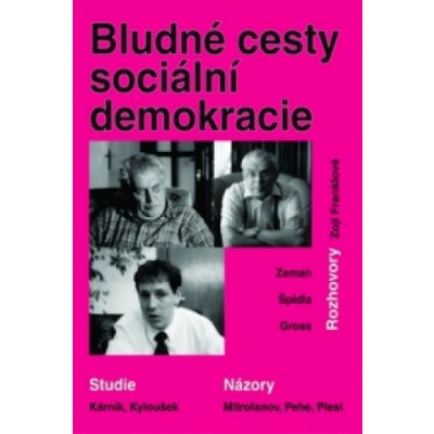 Bludné cesty sociální demokracie – Hledejceny.cz