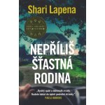 Nepovedená rodina - Shari Lapena – Sleviste.cz
