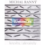Kresby, akvarely - Michal Ranný – Hledejceny.cz