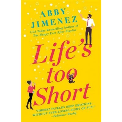 Life's Too Short – Zboží Dáma