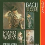 Busoni Ferruccio - Piano Transcriptions Vol. - Bach Johann Sebastian – Sleviste.cz