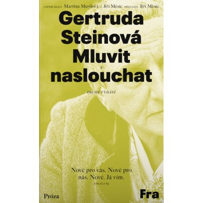 Mluvit a naslouchat - Gertruda Steinová – Zboží Mobilmania