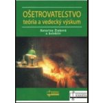 Ošetrovateľstvo teória a vedecký výskum - Kolektív autorov – Hledejceny.cz