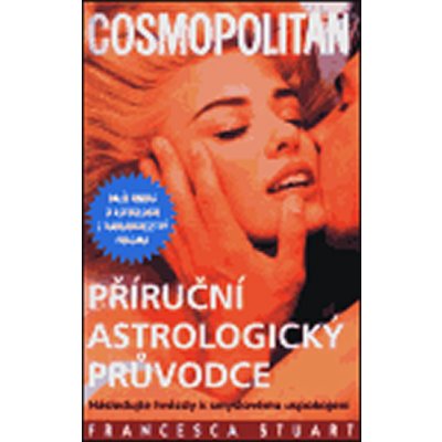 Příruční astrologický průvodce - Francesca Stuart – Zbozi.Blesk.cz